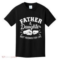 Father And Daughter Best Friends For Life Kids T-Shirt thumb 0