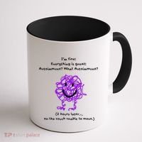 Fun Autoimmune Do Too Much Coffee Mug thumb 1