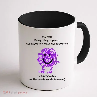 Fun Autoimmune Do Too Much Coffee Mug back