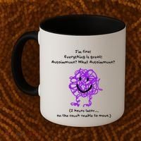 Fun Autoimmune Do Too Much Coffee Mug thumb 2