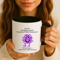 Fun Autoimmune Do Too Much Coffee Mug thumb 3