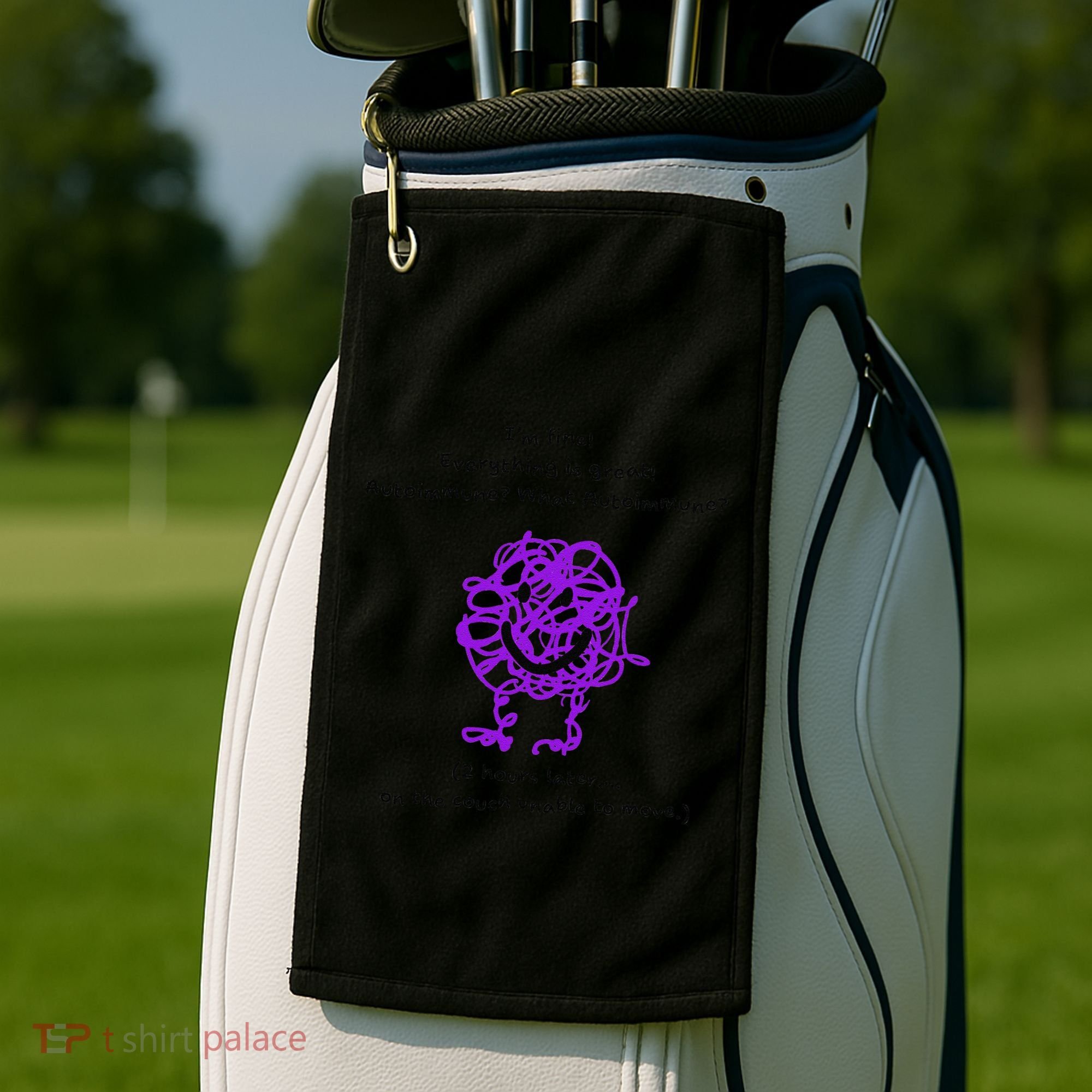 Fun Autoimmune Do Too Much Golf Towel