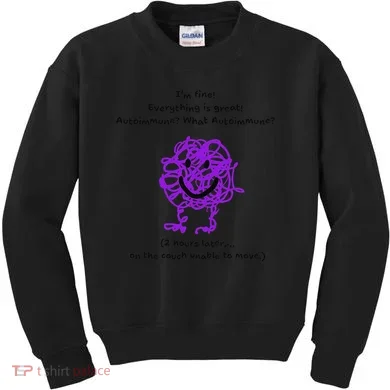 Fun Autoimmune Do Too Much Kids Sweatshirt