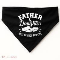 Father And Daughter Best Friends For Life USA-Made Doggie Bandana thumb 0