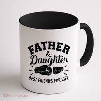 Father And Daughter Best Friends For Life Coffee Mug thumb 1