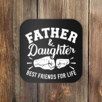 Father And Daughter Best Friends For Life Coaster thumb 0