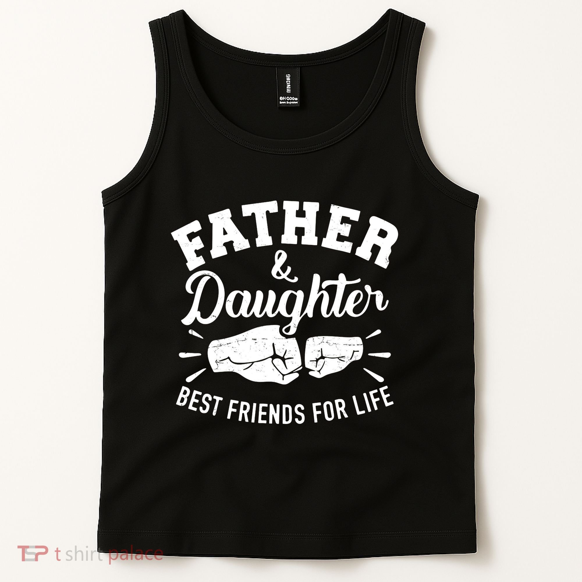 Father And Daughter Best Friends For Life Tank Top