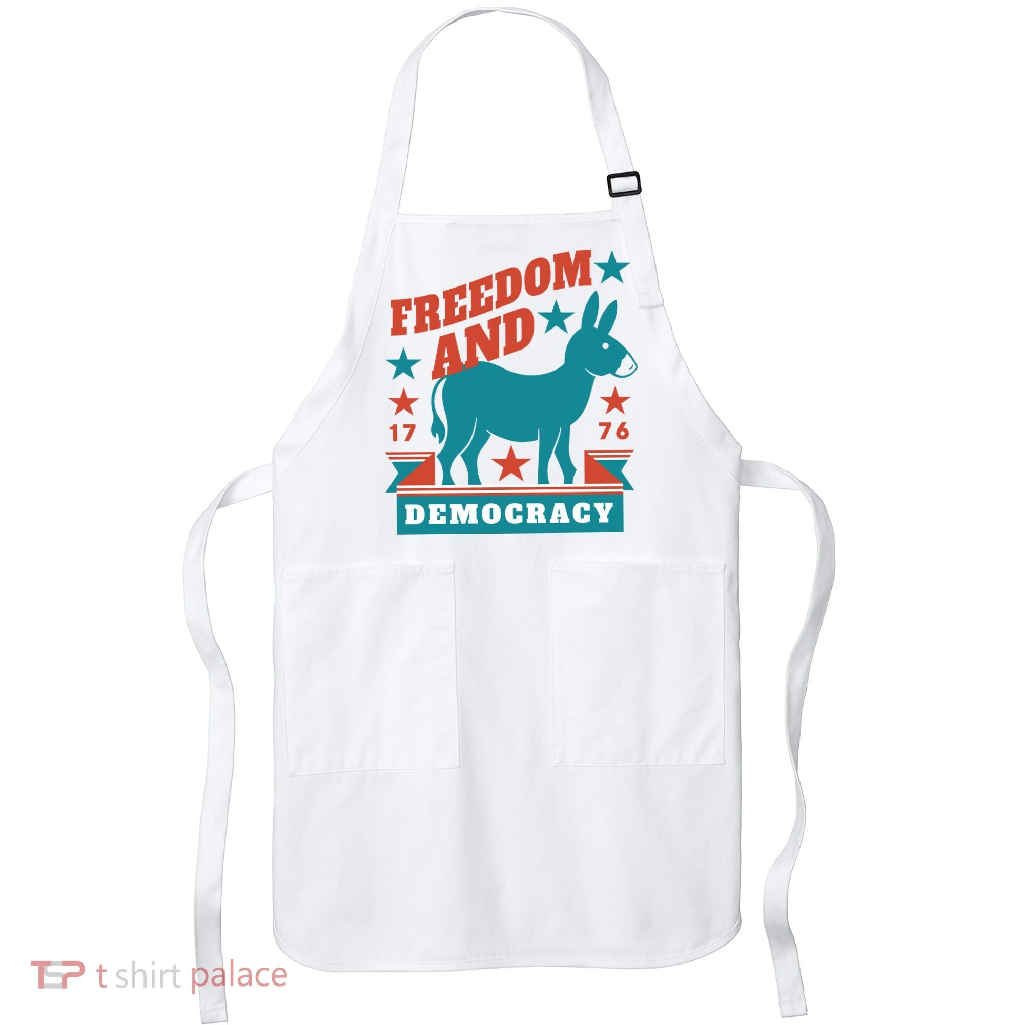 Freedom And Democracy Political Democrat Apron