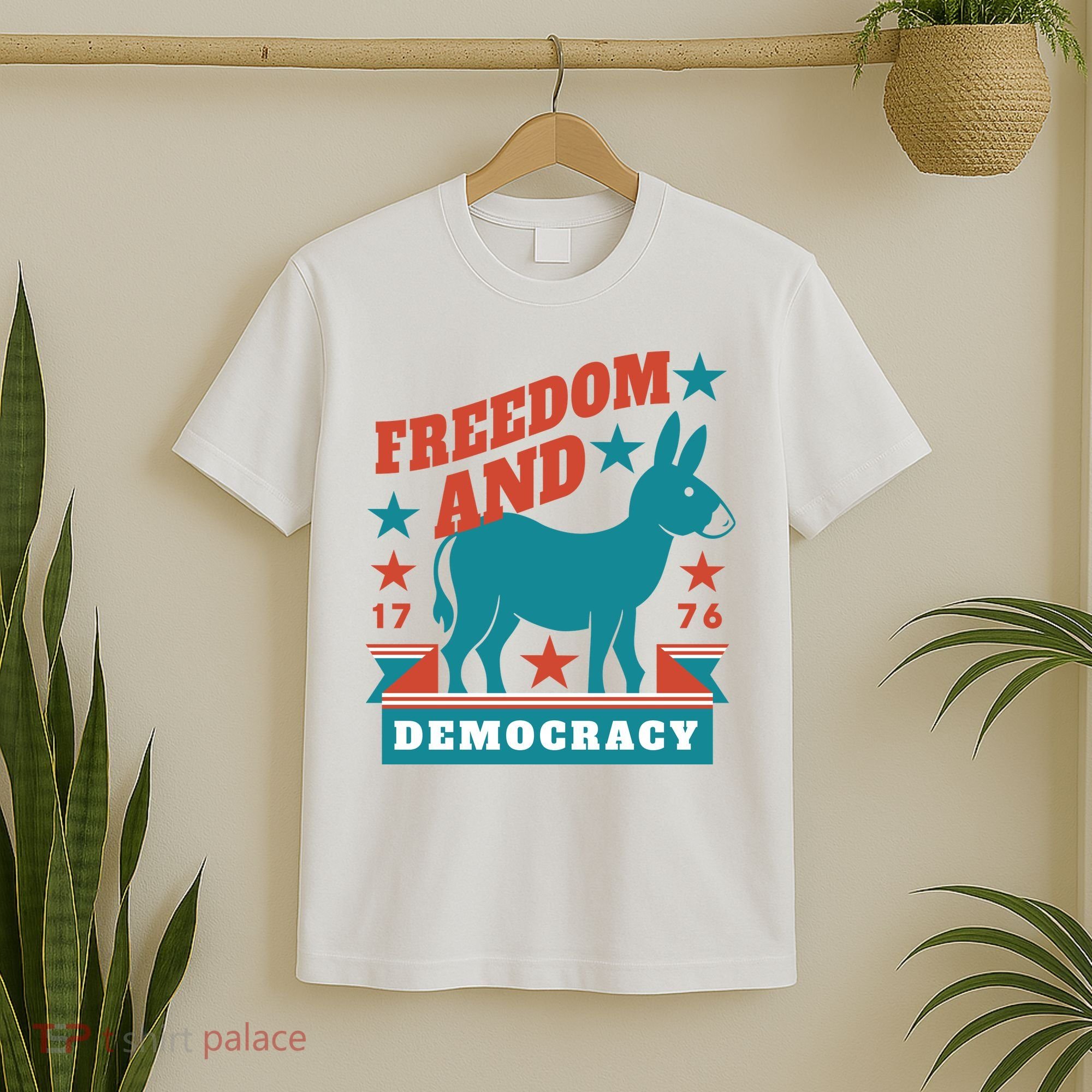 Freedom And Democracy Political Democrat T-Shirt