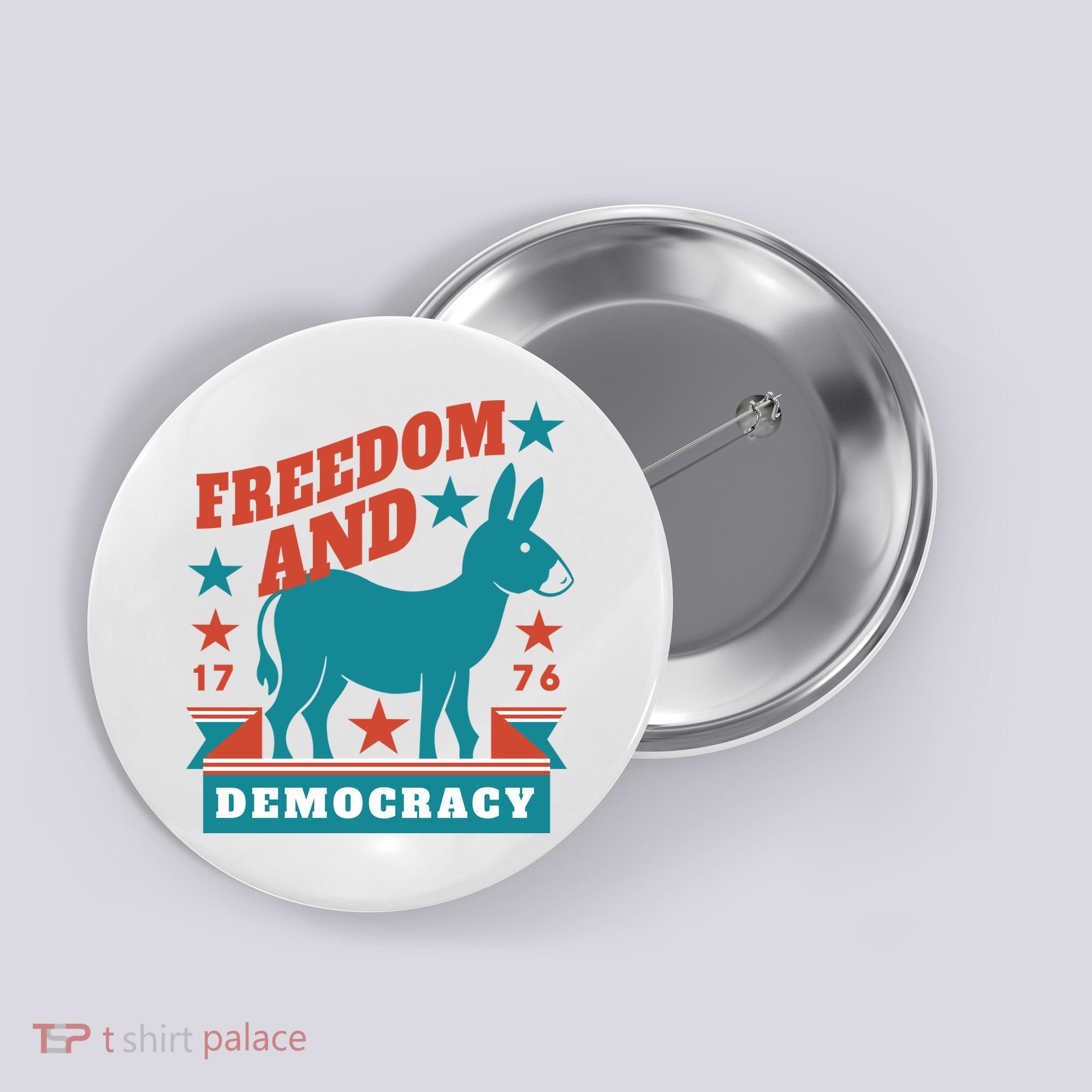 Freedom And Democracy Political Democrat Button