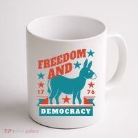 Freedom And Democracy Political Democrat Coffee Mug thumb 1
