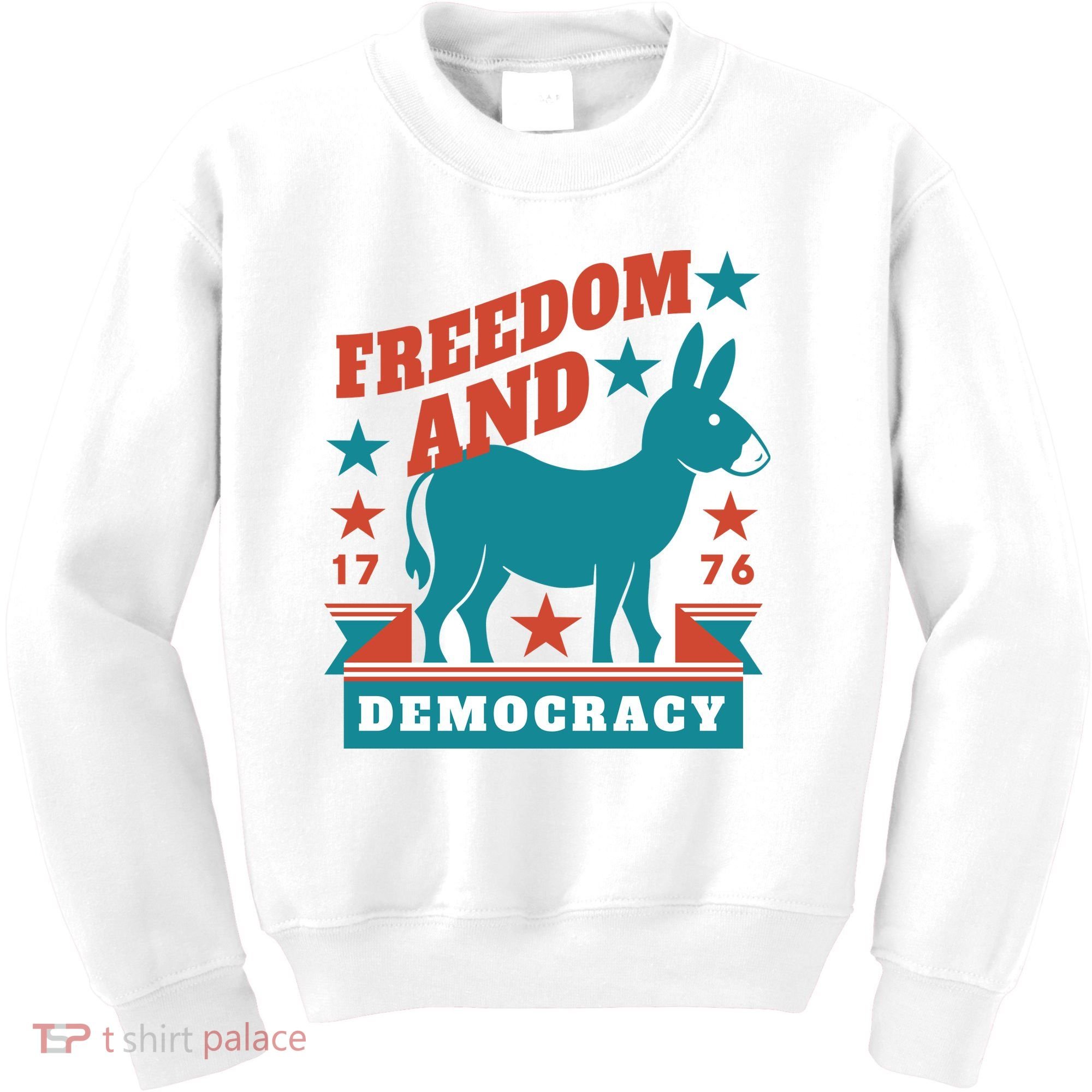 Freedom And Democracy Political Democrat Kids Sweatshirt