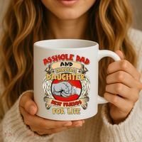 Funny Asshole Dad And Smartass Daughter Bestfriends For Life Coffee Mug thumb 3