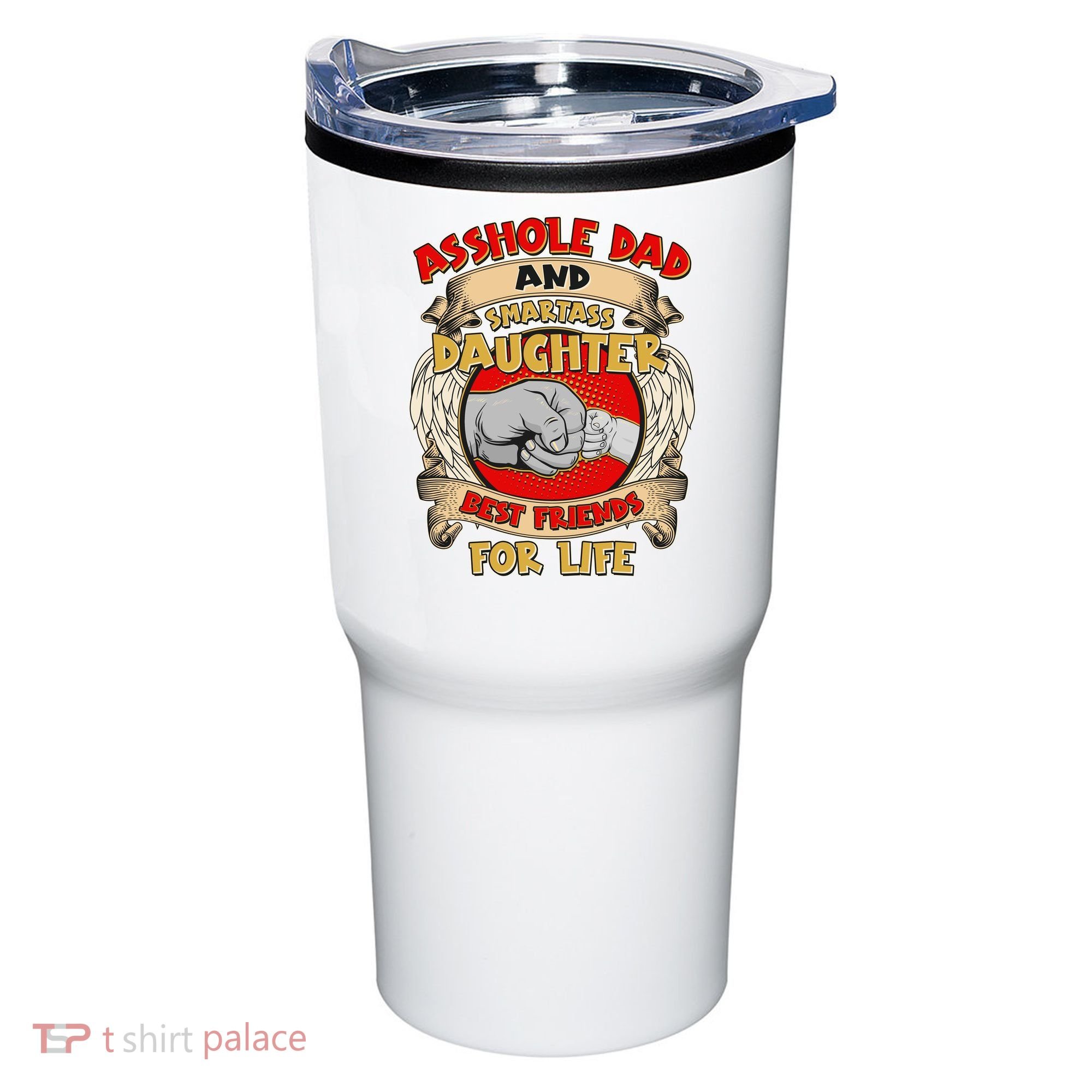 Funny Asshole Dad And Smartass Daughter Bestfriends For Life Tumbler