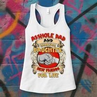 Funny Asshole Dad And Smartass Daughter Bestfriends For Life Women's Tank Top thumb 3