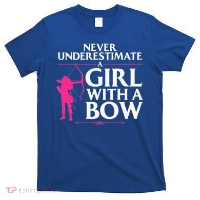 Funny Archery Design For Women Bowhunter Shooting Fans T-Shirt