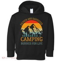 Father And Daughter Camping Buddies For Life Gift For Dad Toddler Hoodie thumb 0