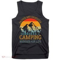 Father And Daughter Camping Buddies For Life Gift For Dad Tank Top thumb 0