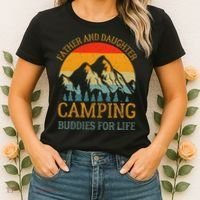 Father And Daughter Camping Buddies For Life Gift For Dad Women's T-Shirt thumb 2