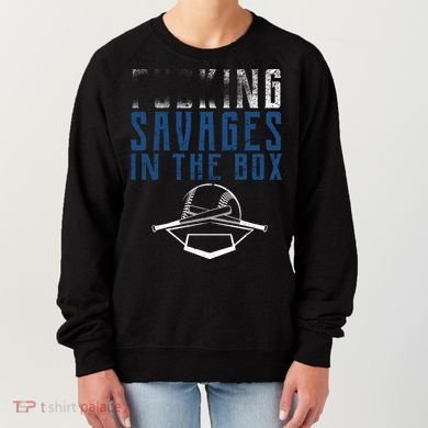 Faded F'n Savages In The Box Baseball Women's Sweatshirt