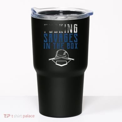 Faded F'n Savages In The Box Baseball Tumbler