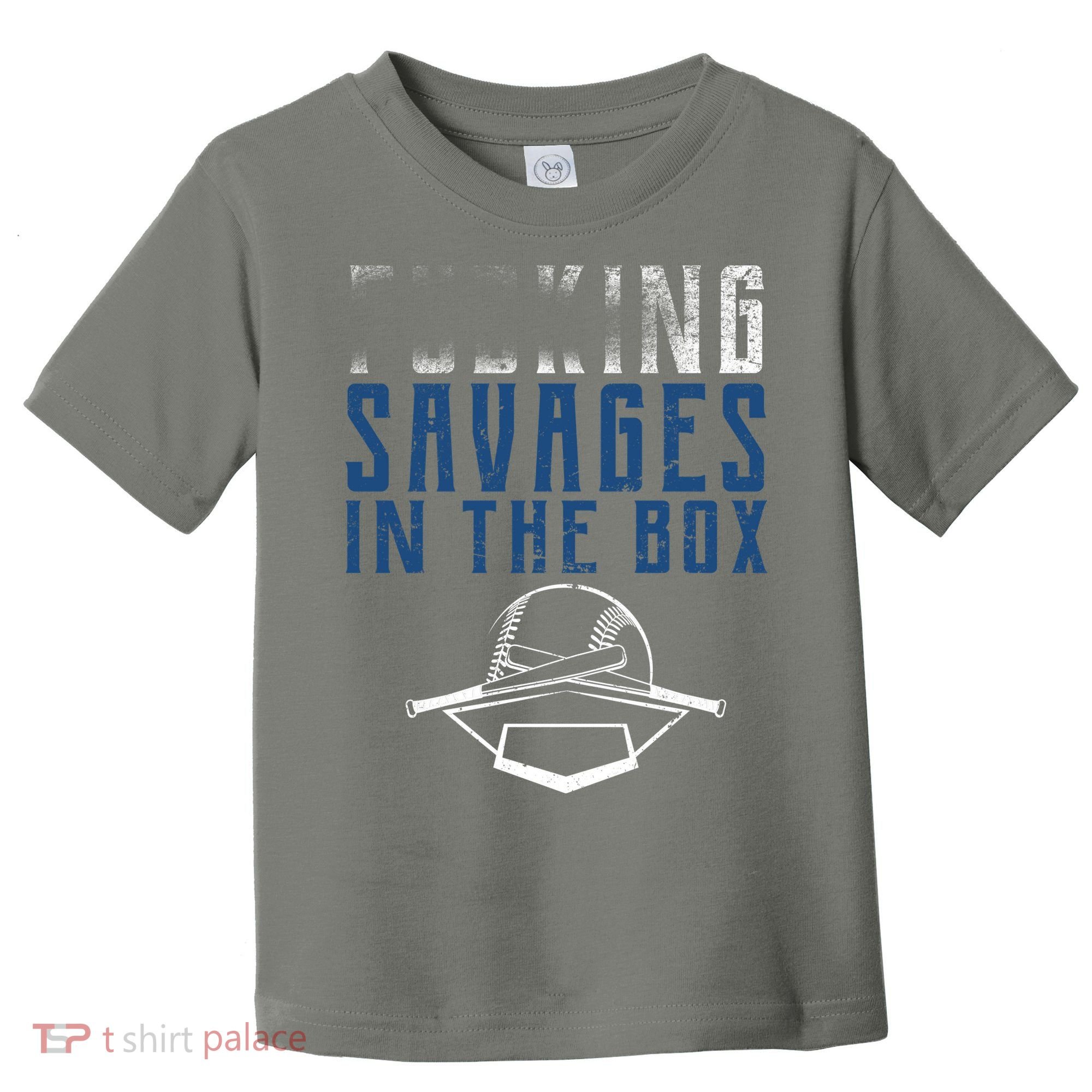 Faded F'n Savages In The Box Baseball Toddler T-Shirt