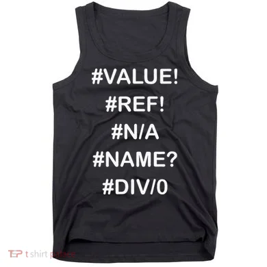 Funny Accountant Errors In Excel Design Tank Top