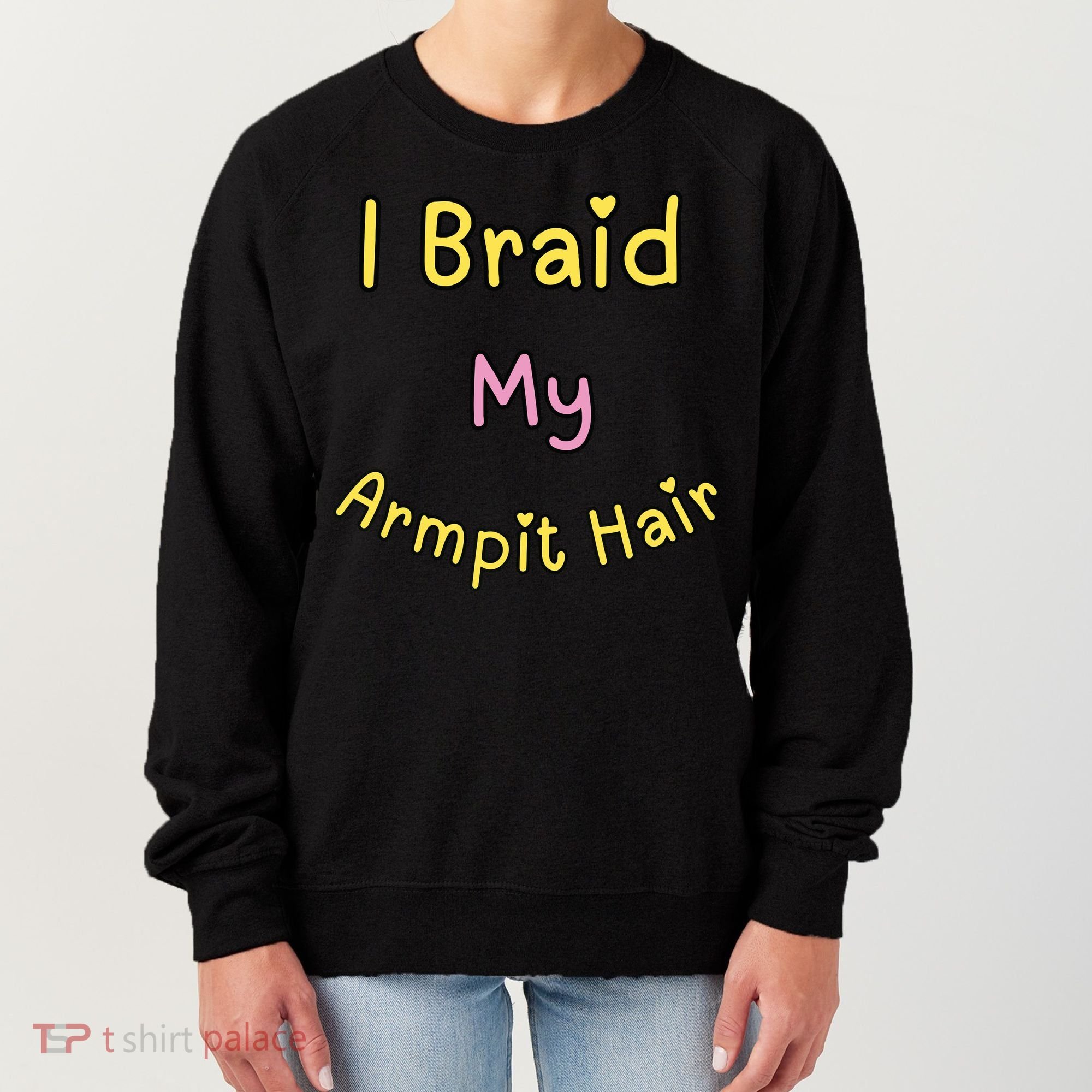Funny And Embarrassing Women's Sweatshirt