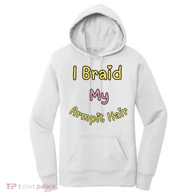 Funny And Embarrassing Women's Hoodie