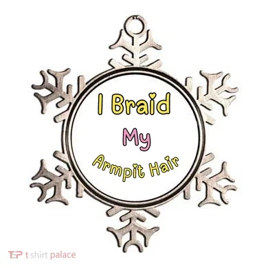Funny And Embarrassing Ornament
