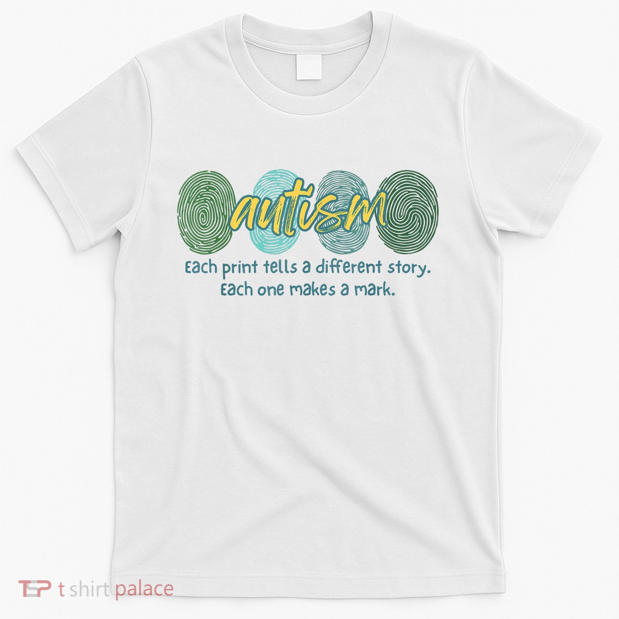 Fingerprint Autism Each Print Tells A Different Story T-Shirt