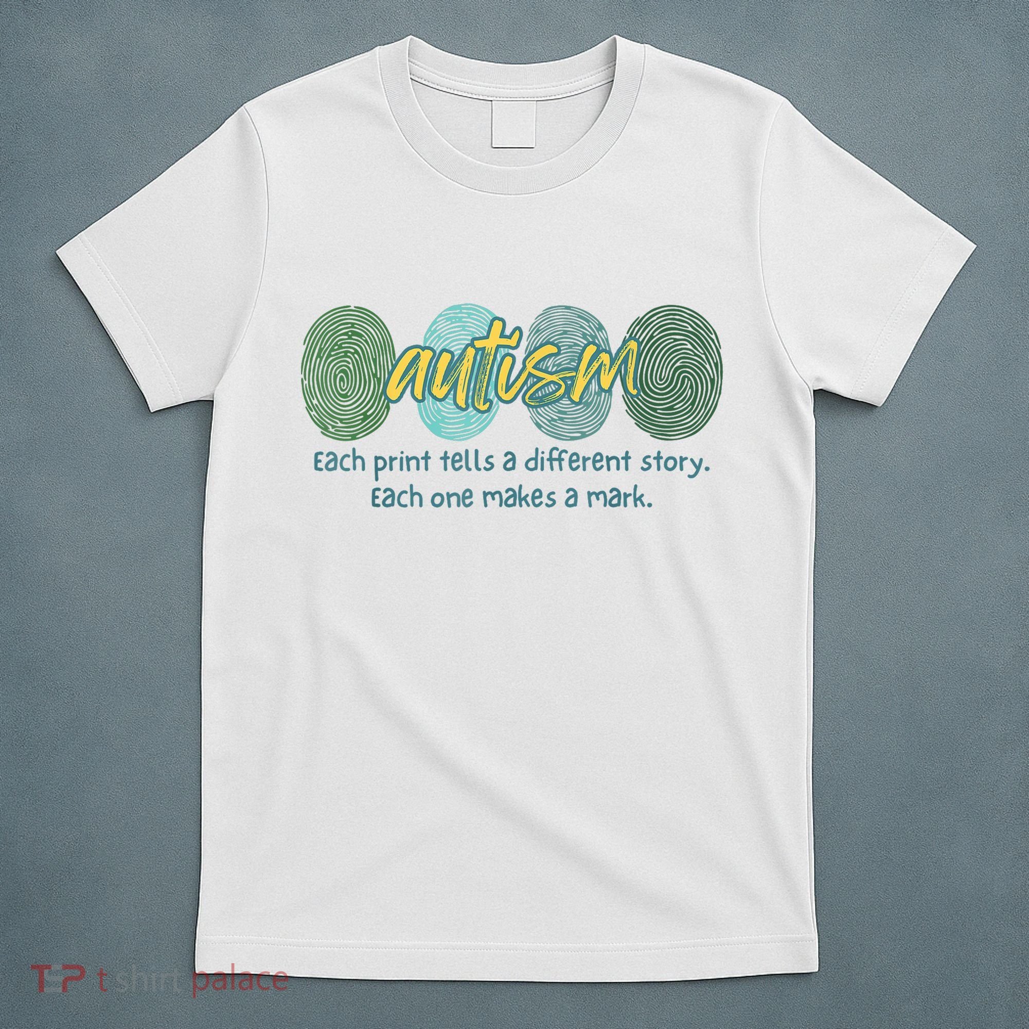 Fingerprint Autism Each Print Tells A Different Story T-Shirt