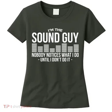 Funny Audio Engineer Sound Technician Guy Gift Women's T-Shirt
