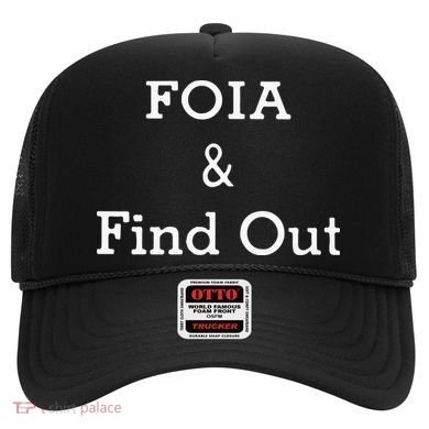 Foia And Find Out Hat