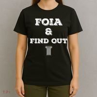 Foia And Find Out T-Shirt thumb 4