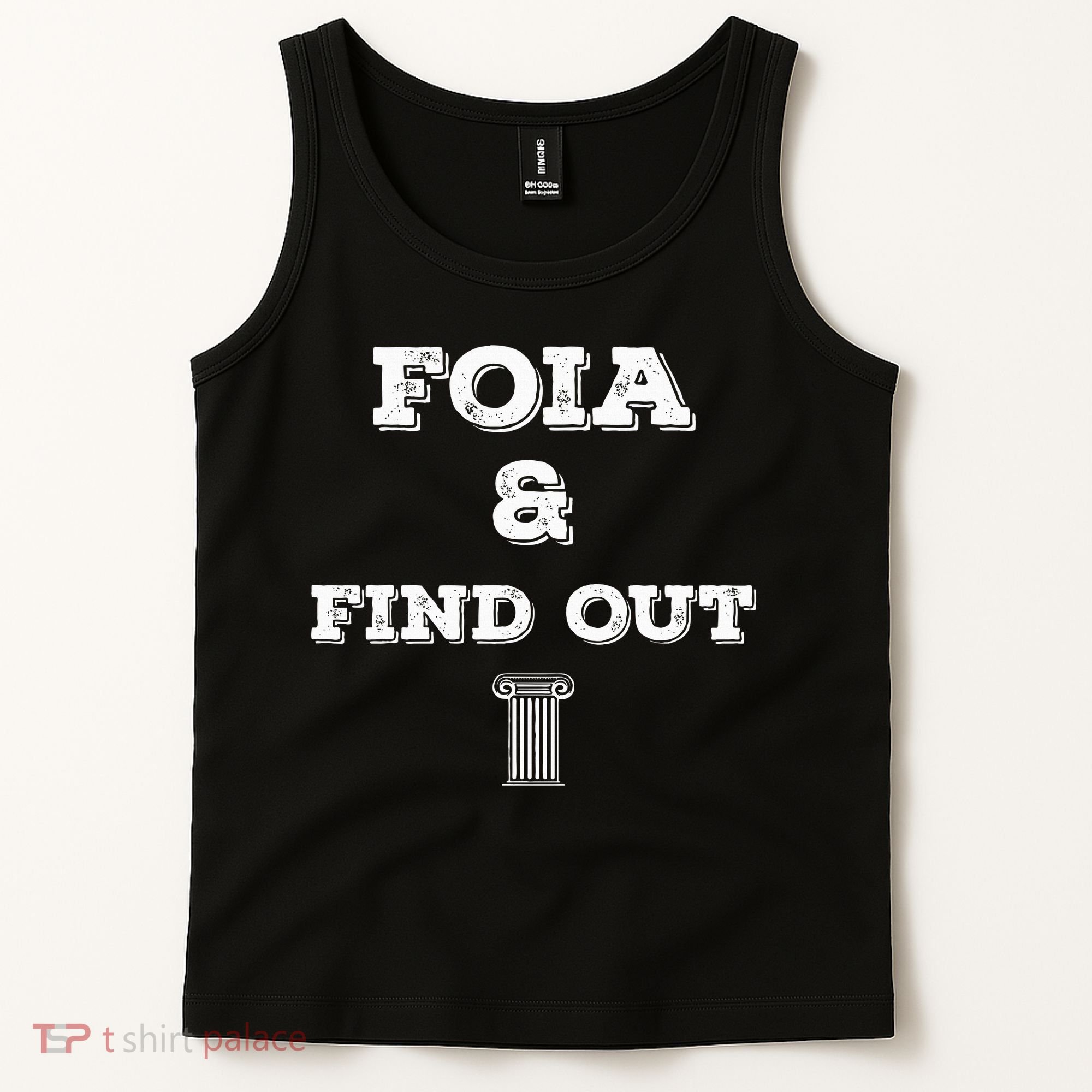 Foia And Find Out Tank Top