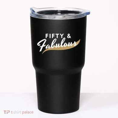 Fifty And Fabulous Tumbler