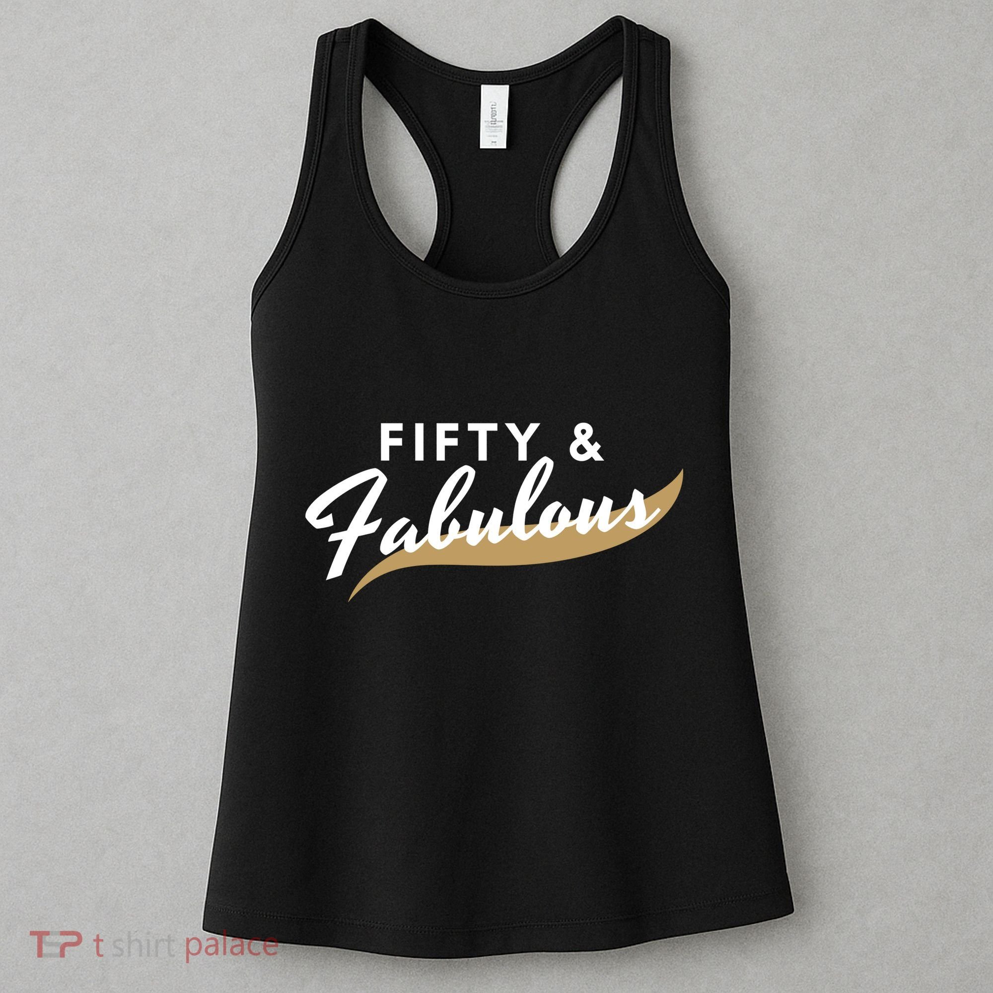 Fifty And Fabulous Women's Tank Top
