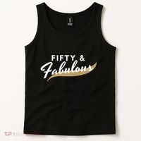 Fifty And Fabulous Tank Top thumb 2