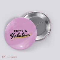 Fifty And Fabulous Button thumb 0