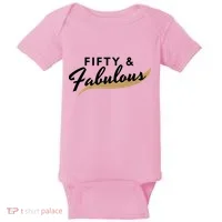 Fifty And Fabulous Baby Bodysuit thumb 0