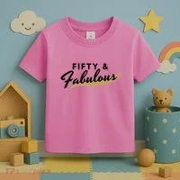 Fifty And Fabulous Toddler T-Shirt thumb 3