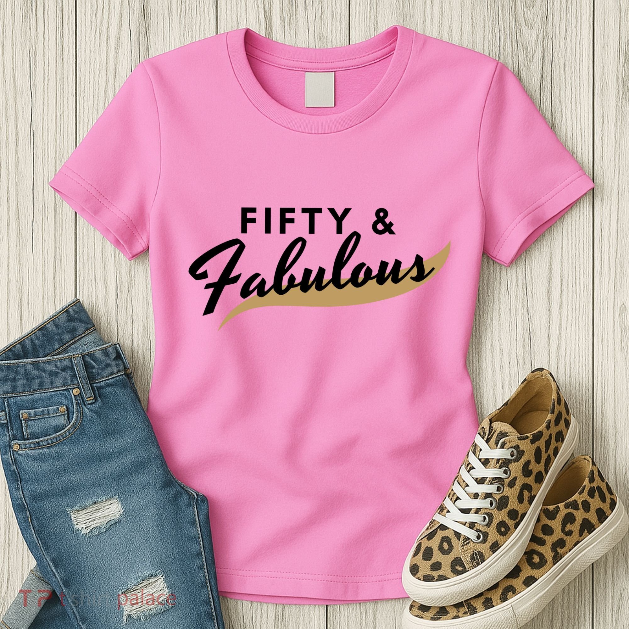 Fifty And Fabulous Women's T-Shirt