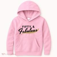 Fifty And Fabulous Kids Hoodie thumb 0