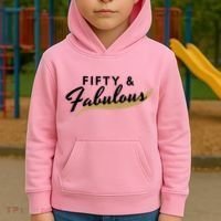 Fifty And Fabulous Kids Hoodie thumb 2