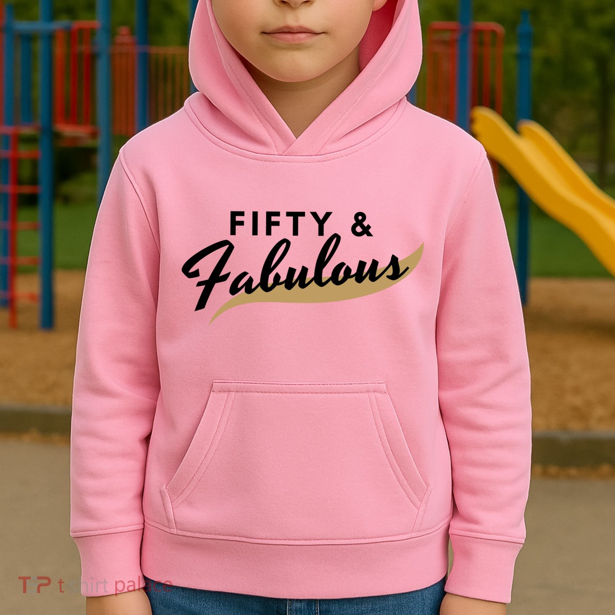 Fifty And Fabulous Kids Hoodie