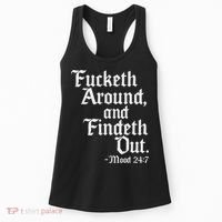 Fucketh Around Fuck Around Find Out Old English Verse Women's Tank Top thumb 0