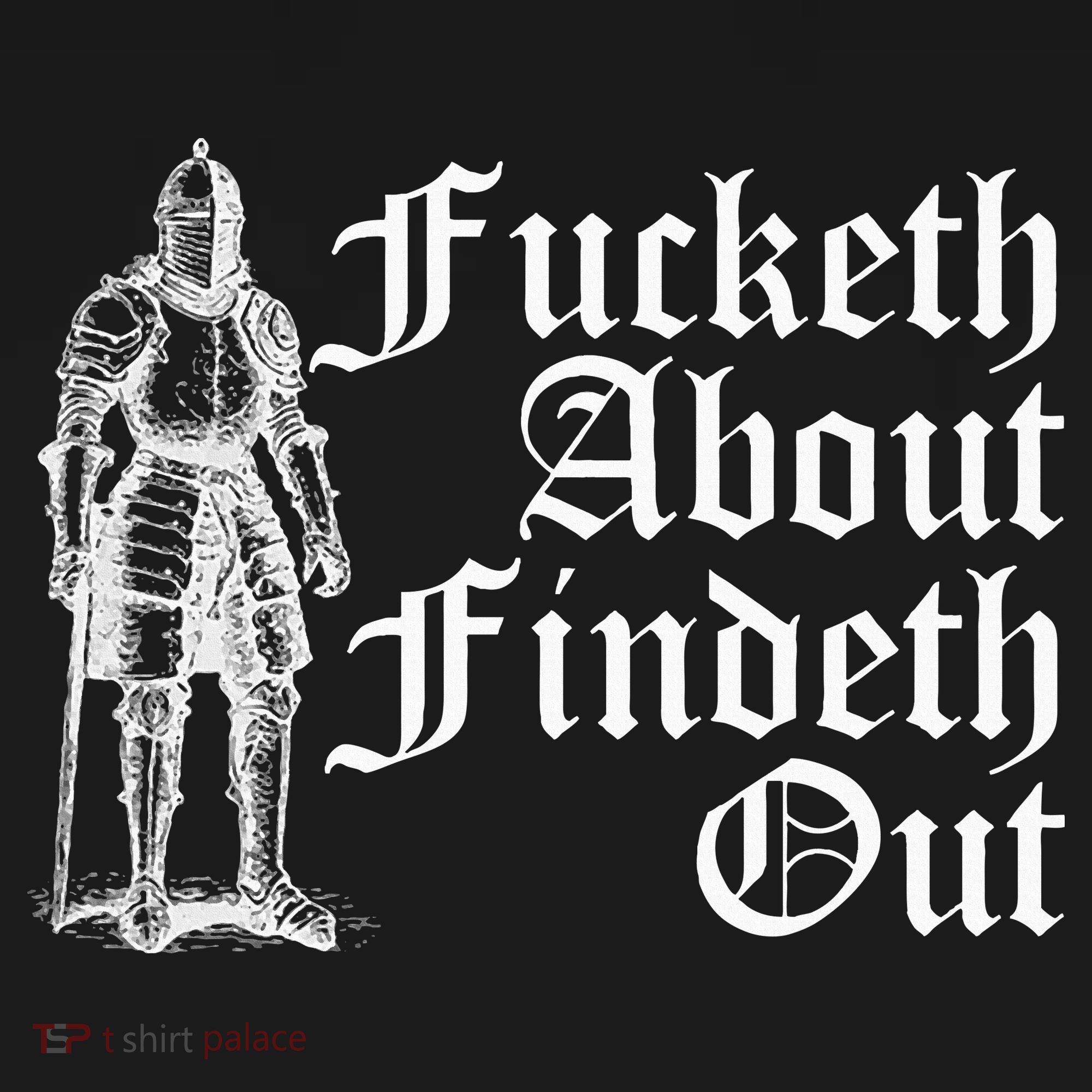 Fucketh About Findeth Out Hoodie