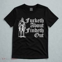Fucketh About Findeth Out T-Shirt thumb 5