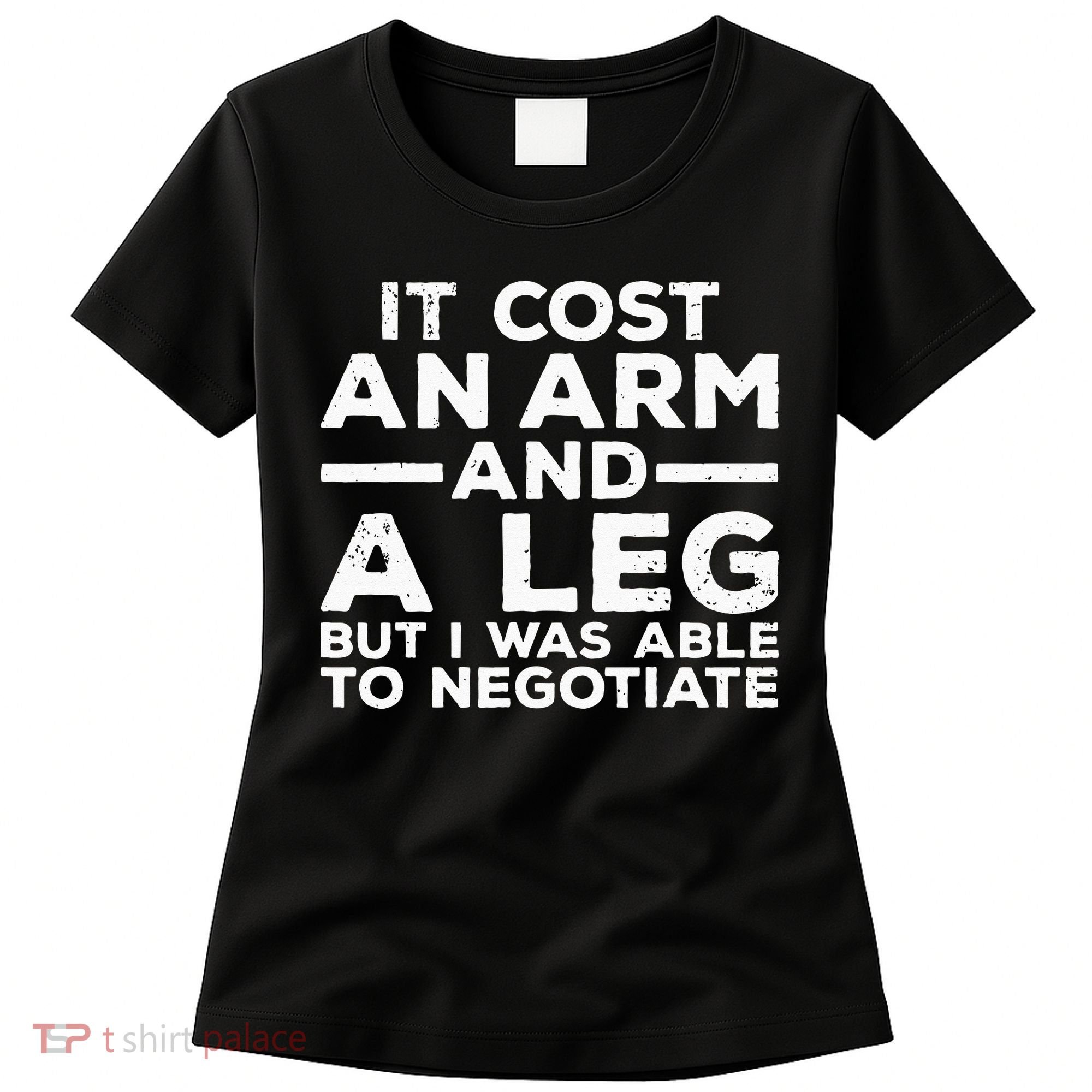 Funny Amputee For Men Women Prosthetic Leg Amputation Joke Women's T-Shirt